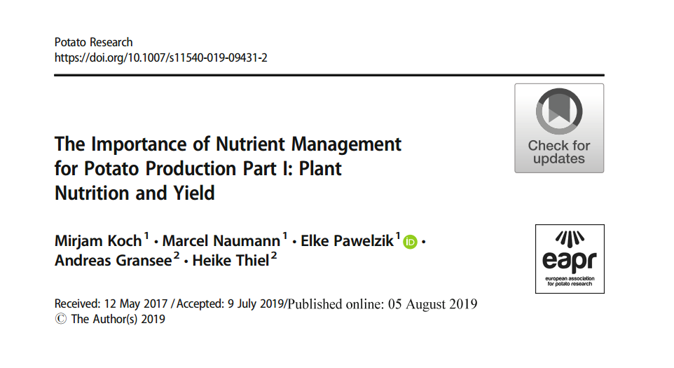 The Importance of Nutrient Management for Potato Production Part I Plant Nutrition and Yield